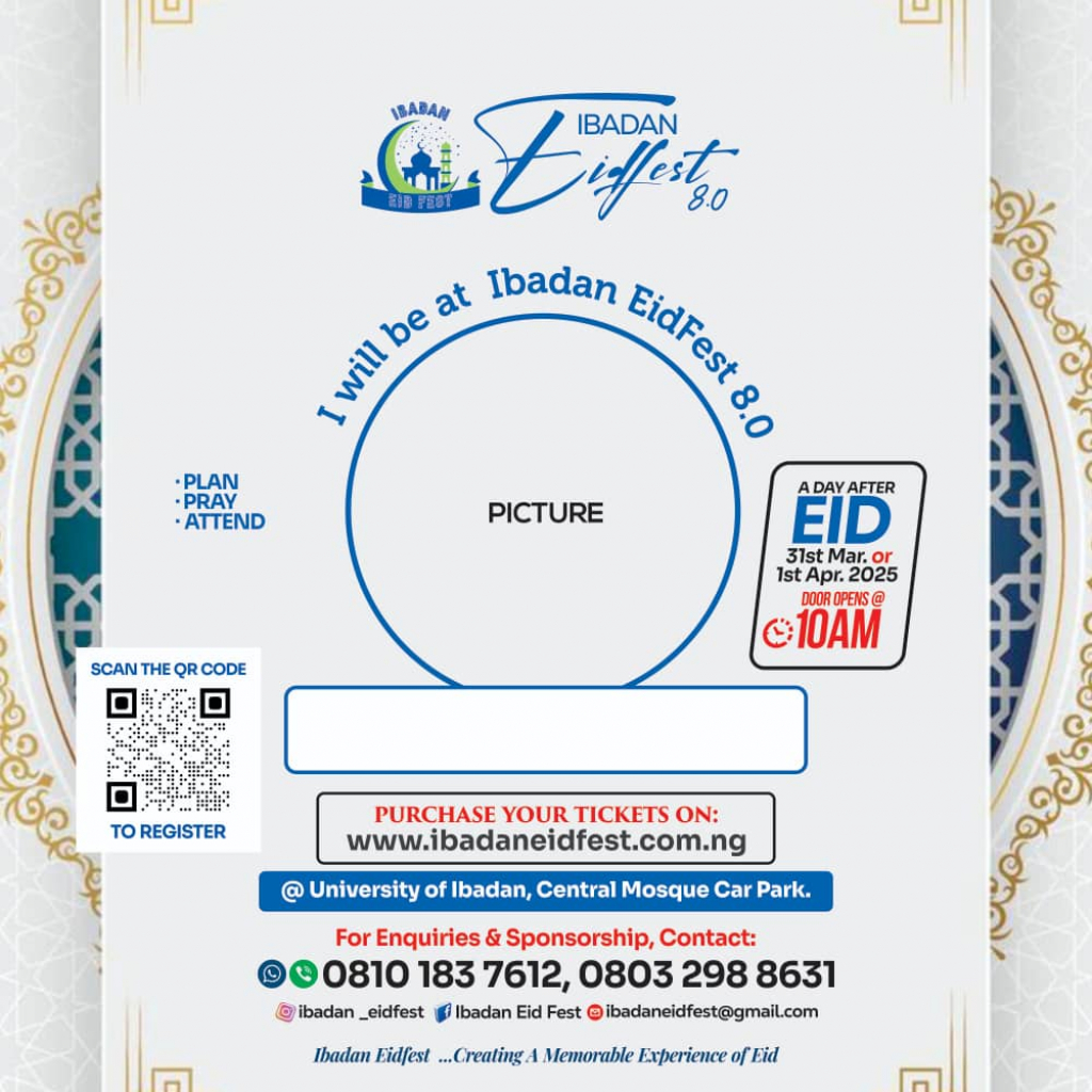 Create your personalized DP for Ibadan EidFest 8.0 attendees - GetDP