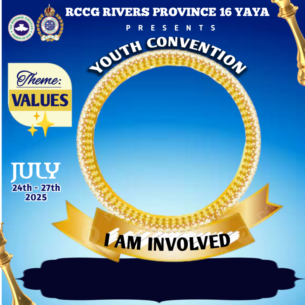 Create your personalized DP for RCCG RIVERS PROVINCE 16 YAYA CONVENTION ...